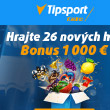 26 nových hier v Tipsport Kasíne!